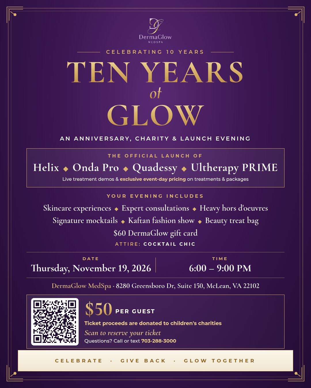 Ten Years of Glow — DermaGlow MedSpa anniversary, charity & launch evening, Thursday Nov 19, 2026, 6–9 PM. Tap to get tickets.